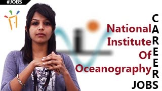 NIO – National Institute of Oceanography Recruitment NotificationOpeningsExam dates amp results [upl. by Ober]