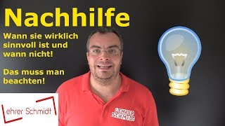 Nachhilfe  Wann sie wirklich sinnvoll ist und wann nicht  Lehrerschmidt [upl. by Aynik]