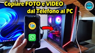 Copiare facilmente FOTO e VIDEO dal telefono al PC con il cavo USB [upl. by Reg24]