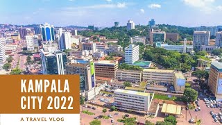 Kampala City 2022 Aerial and ground footage Uganda is beautiful [upl. by Ahsiekahs]