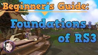 The Basics and Foundations of Runescape 3 Beginners Guide for New Players 2021 [upl. by French371]