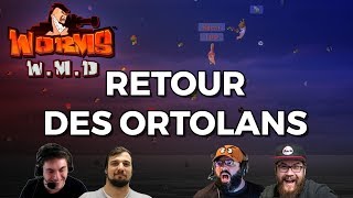 RETOUR DES ORTOLANS Worms WMD [upl. by Radferd]