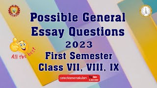 Catechism 202324 First Semester Exam  Possible General Essay Questions  STD VII VIII IX [upl. by Adnoraj]