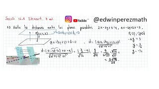 Cálculo Stewart Ej 73 Sección 125 Distancia entre los planos paralelos 2x3yz4 4x6y2z3 [upl. by Andreana272]