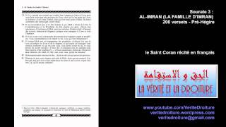 Sourate 3  ALIMRAN LA FAMILLE DIMRAN Coran récité français seulement wwwveritedroiturefr [upl. by Kaspar]