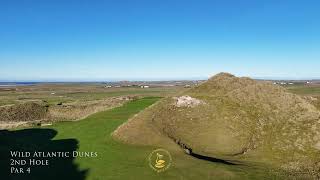 Carne Links  2nd Hole  Wild Atlantic Dunes [upl. by Aneeuq926]