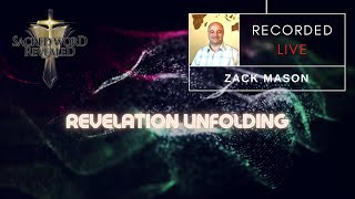 SWR2020  Revelation Unfolding with Zack Mason [upl. by Polivy]