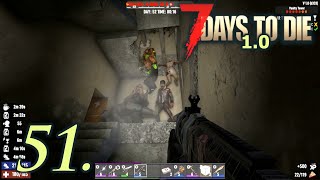 Day 51  Lets Play 7 Days to Die 10 Insane Difficulty Part 51 [upl. by Warchaw670]