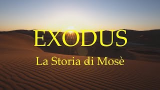 8002  La Storia di Mosè  Exodus  Francois DuPlessis [upl. by Slaby]