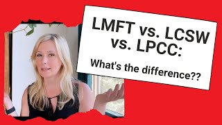 MFT vs LPCC vs LCSW How to decide which path to becoming a therapist is right for you [upl. by Ilyak434]