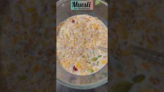 Healthy Muesli Breakfast  Simple Muesli Recipe  How to make Muesli Quick amp Easy Recipe [upl. by Drislane]