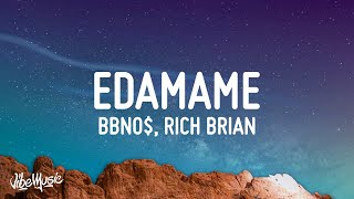 bbno  edamame Lyrics ft Rich Brian [upl. by Nilok]