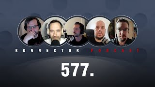 577 A LÁVALÁMPA LEGYEN VELED  Konnektor Podcast [upl. by Auos]