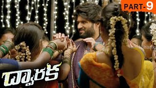 Dwaraka Full Movie Part 9  2018 Telugu Full Movies  Vijay Devarakonda Pooja Jhaveri [upl. by Billi]