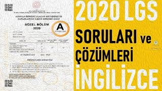 2020 LGS Ä°NGÄ°LÄ°ZCE SORULARI ve Ã‡Ã–ZÃœMLERÄ° AÃ‡IKLAMALI ANLATIMLA [upl. by Nnayllek]