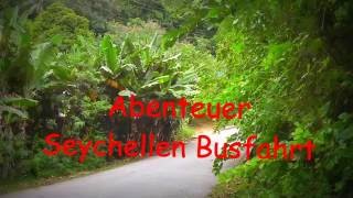 Seychellen  Abenteuer Buschfahrt Keine Straßenbegrenzung kein Gehweg [upl. by Borries745]