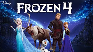 Frozen 4 Plot  Trailer  Release Date  Everything You Need To Know [upl. by Aneelehs]