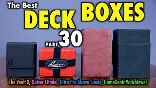 MTG Best Deck Boxes 30  Vault Citadel Ultra Pro Suede GameGenic Watchtower and Stronghold [upl. by Iva]