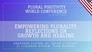 CC Empowering Plurality Reflections on Growth and Healing [upl. by Dowd]