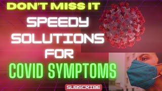 What is the fastest way to treat Covid symptoms [upl. by Kutchins]