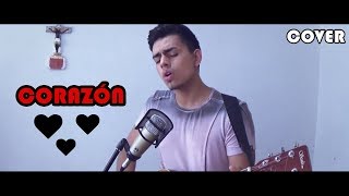 Corazón  Maluma Nego Do Borel Cover Bayron Mendez [upl. by Onit]