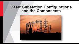 Webinar  Substation The basics of a substation configuration and its components [upl. by Nollek]