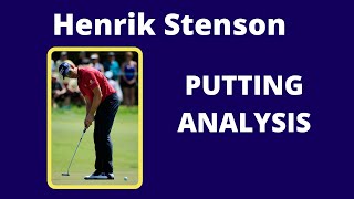 Henrik Stenson Putting Analysis 2016 Open Champion [upl. by Thelma100]