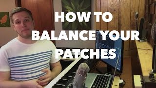 MainStage Tutorial How to balance your patch volumes [upl. by Ohara]