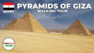 Pyramids of Giza Walking Tour 4K60fps [upl. by Nordek]