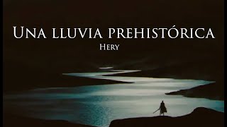 Creepypasta Una Lluvia Prehistorica [upl. by Drofliw]