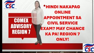 COMEX SCHEDULE FOR CIVIL SERVICE EXAM REGION 7 ONLY PAANO MAG ONLINE APPOINTMENT [upl. by Aicarg319]