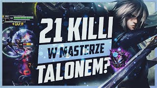 21 KILLI W MASTERZE TALONEM [upl. by Gereron]