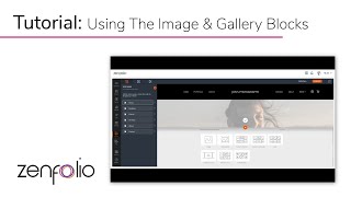 Exploring Image and Gallery Blocks for Your Zenfolio Website [upl. by Eedna]