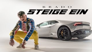 BRADO  Steige ein Official Video [upl. by Masry27]