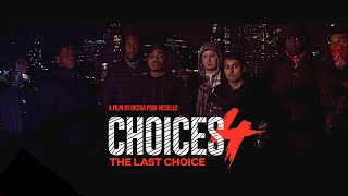 CHOICES 4 Movie  Gang Violence Crime Drama Feature Film  HD [upl. by Chor876]