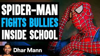 SPIDERMAN FIGHTS Bullies Inside SCHOOL Ft King Bach  Dhar Mann Studios [upl. by Orgell30]