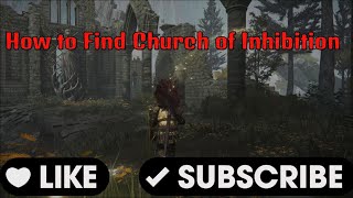 How to Find Church of Inhibition Elden Ring  Maidens Blood Varre Questline 4K [upl. by Hsizan]