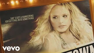 Miranda Lambert  Fastest Girl In Town [upl. by Enihpled]