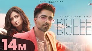 Bijli bijli song Lyrics Full song Harrdy Sandhu [upl. by Herta]