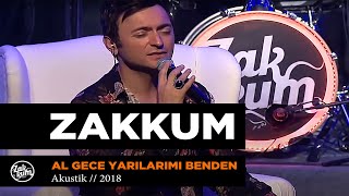 ZAKKUM  Al Gece Yarılarımı Benden Powertürk Akustik [upl. by Aekan]