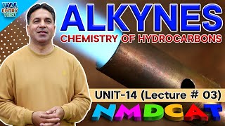 NMDCAT  Chemistry of Hydrocarbons  Unit 14  Lecture No3  ProfWajid Ali Kamboh  WAK Entry Test [upl. by Adalard]