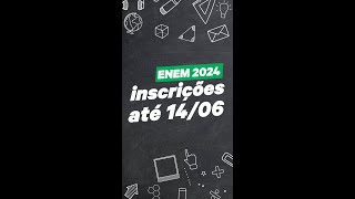 Ainda dá tempo de se inscrever no Enem 2024 [upl. by Faina81]