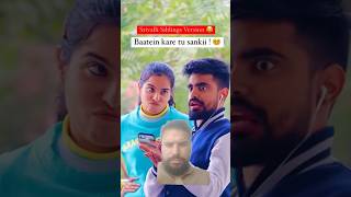 Srivalli Siblings Version😂🤣 pushpa priyalkukreja shorts ytshorts lbshortvideo [upl. by Airamat]