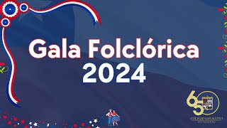 Gala Folclórica 2024  Segunda jornada [upl. by Sirehc]