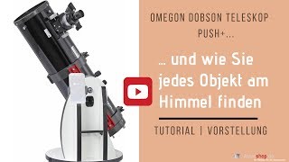 Dobson Teleskop Push TutorialVorstellung [upl. by Aihsek]