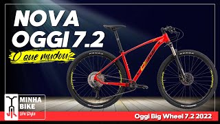 O QUE MUDOU NA NOVA OGGI BIG WHEEL 72 2022  Minha Bike Life Style [upl. by Hayton]