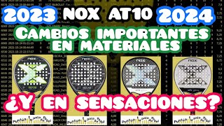 NOX AT10 2023 vs 2024 Cambios importantes en materiales ¿Y en sensaciones padel [upl. by Haggi]