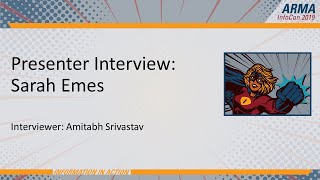 ARMA InfoCon 2019 Presenter Interview Sarah Emes [upl. by Anrahs707]