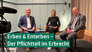 Erben und Enterben – Der Pflichtteil im Erbrecht [upl. by Aelegna]