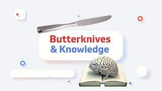 Butterknives amp Knowledge A Presuppositional Understanding [upl. by Woodward161]